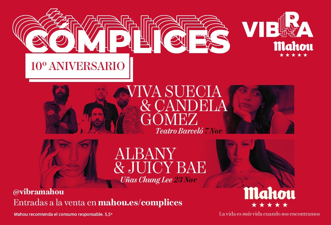 Featured image for “Vuelve Cómplices Vibra Mahou con colaboraciones entre artistas como Candela Gómez, Albany o Juicy Bae para celebrar su décimo aniversario”